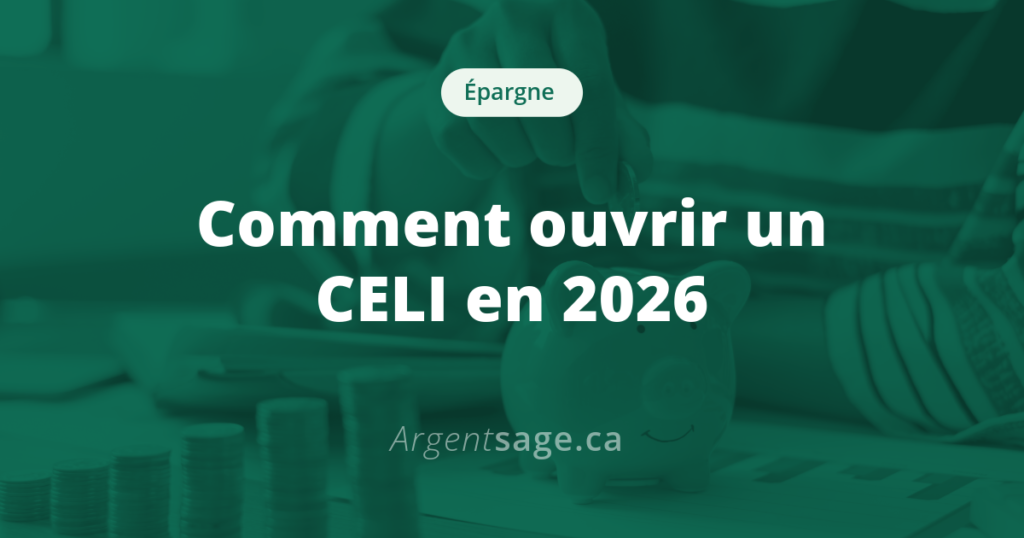 Comment ouvrir un CELI 2026