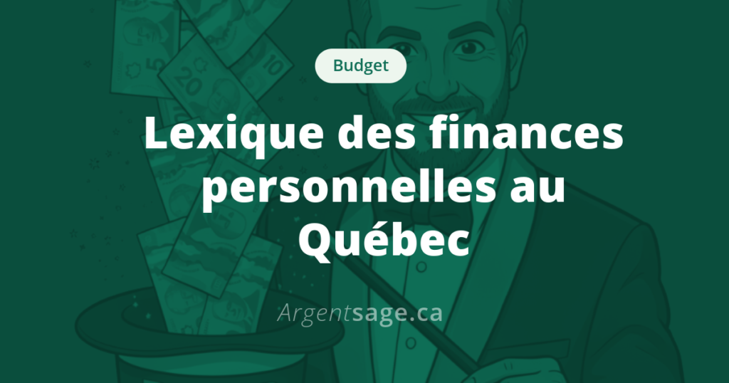 Lexique humoristique des finances personnelles au Québec