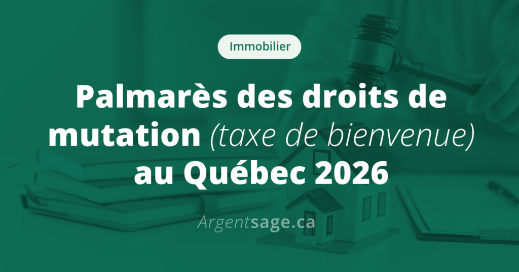 Palmarès taxe de bienvenue par ville au Québec 2026